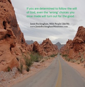 If you are determined to follow the will of God...